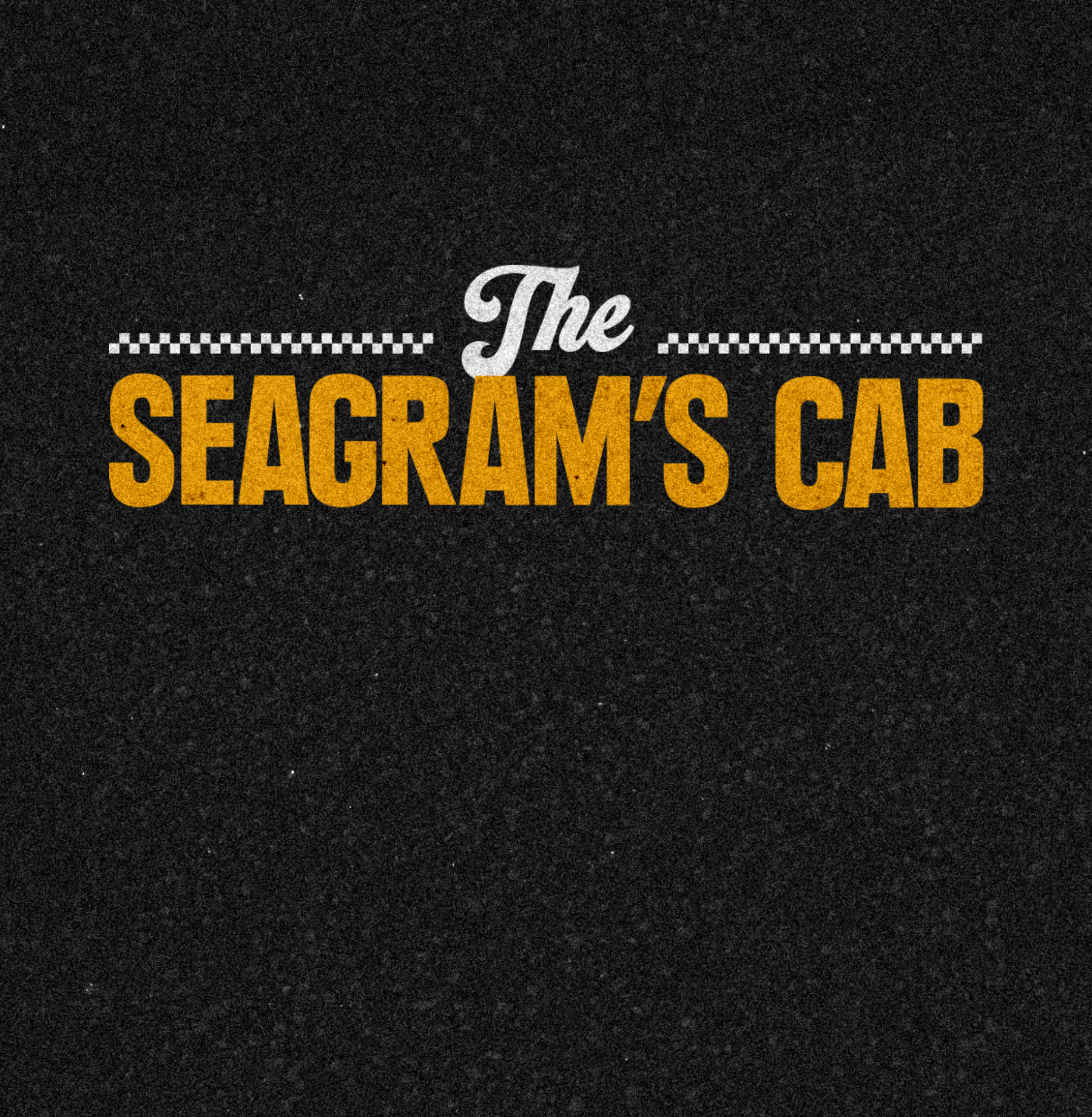 The Seagram’s Cab